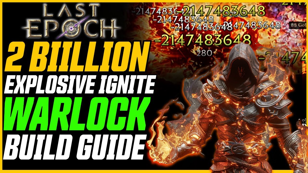 Moxsy The Explosive Ignite Warlock Build Guide In Last Epoch