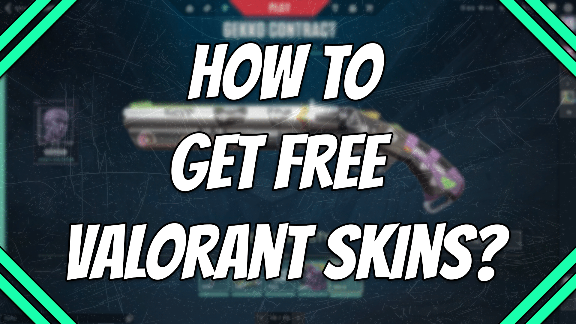 How to Get Free Valorant Skins?