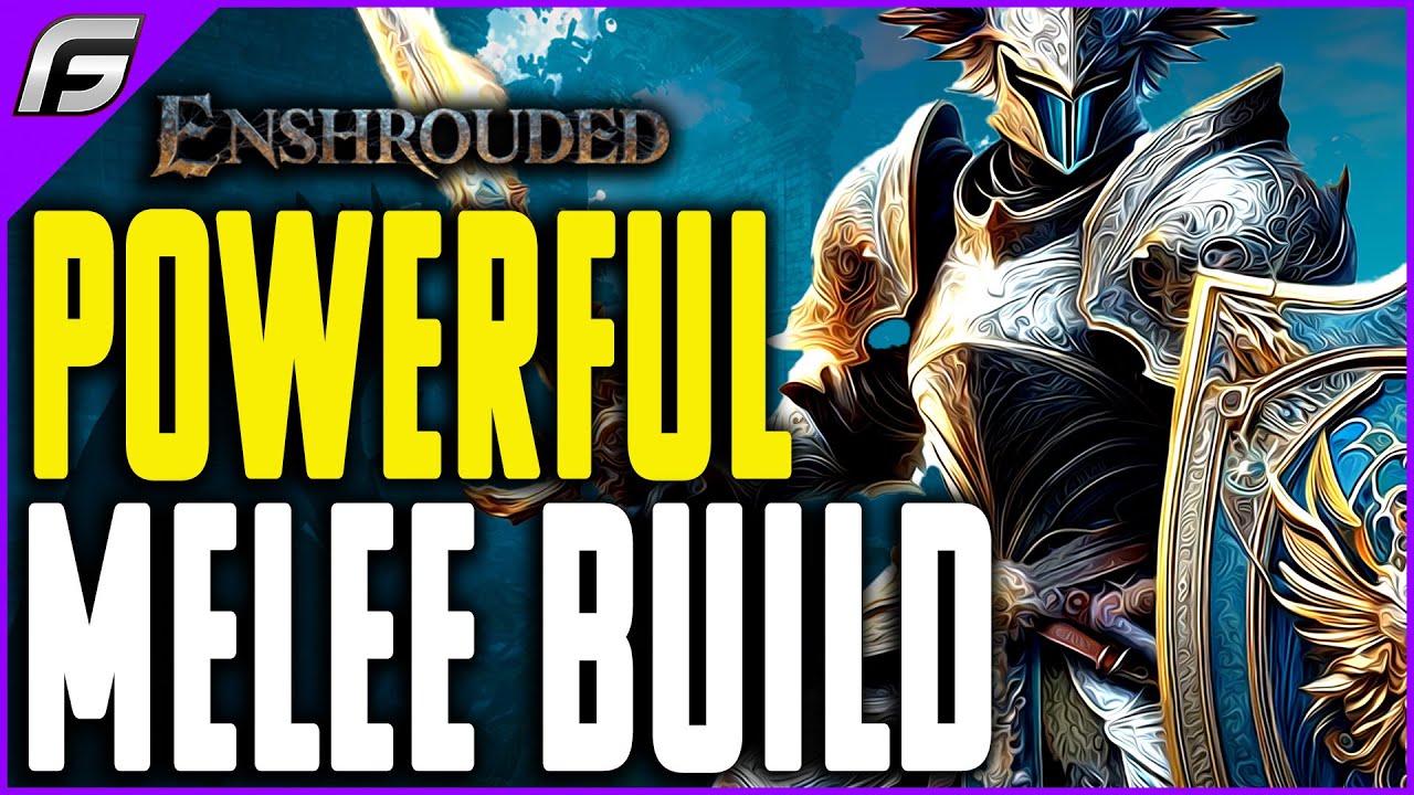 Gamerfuzion Enshrouded Best Melee Build Guide Most Powerful Strength