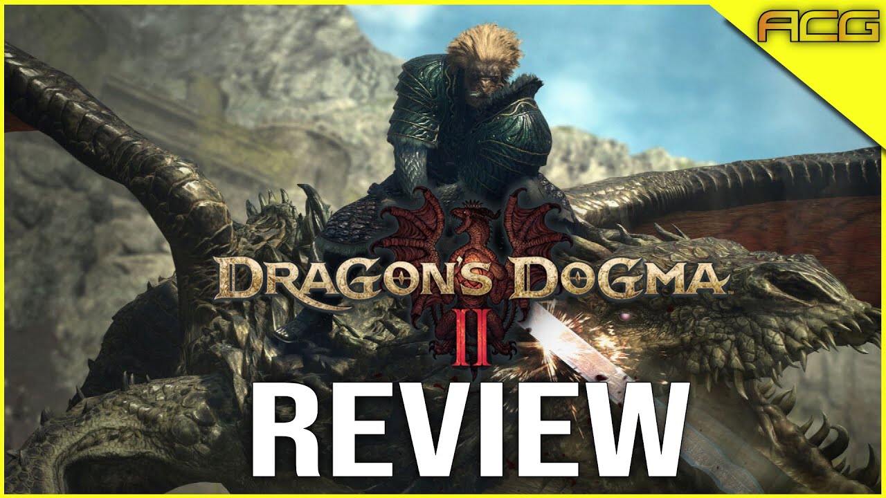 ACG: Dragon's Dogma 2 Review - Climbing to New Heights