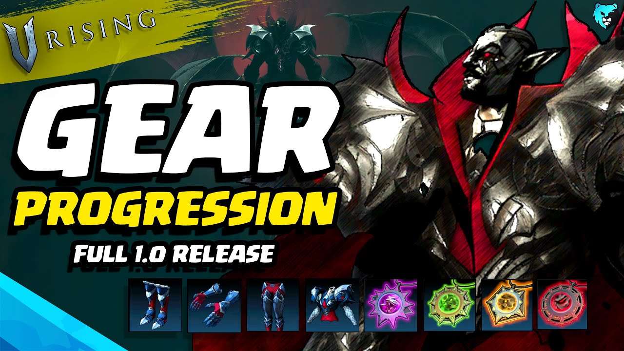 DrybearGamers: The Ultimate Guide to Gear Progression in V Rising (New