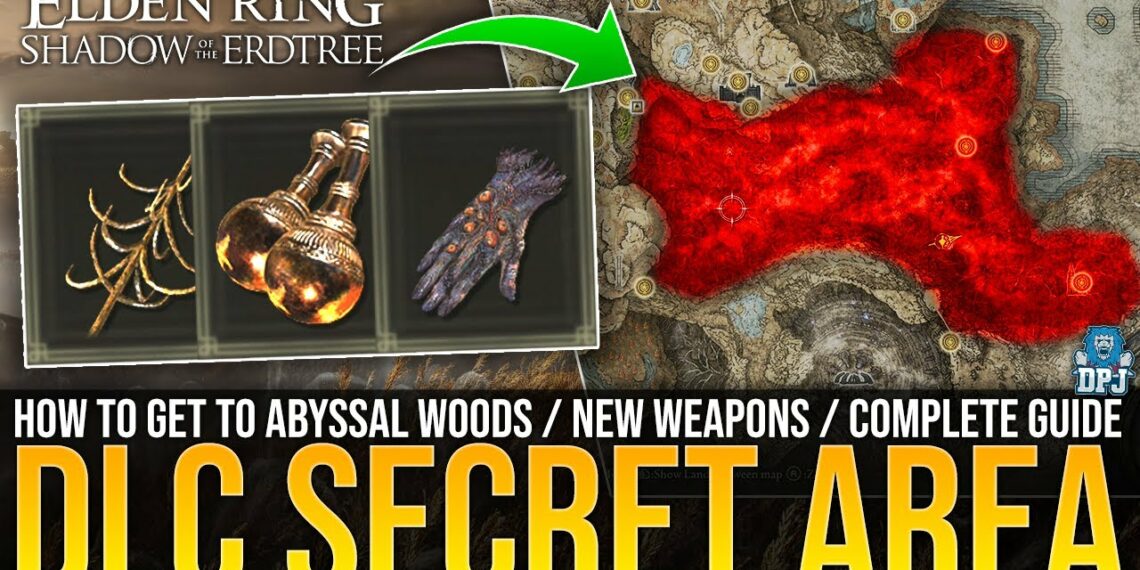 DPJ Elden Ring How To Unlock Abyssal Wood Secret Area Guide Amazing   Dpj Elden Ring How To Unlock Abyssal Wood Secret Area Guide Amazing Weapons Shadow Of The Erdtree 1140x570 