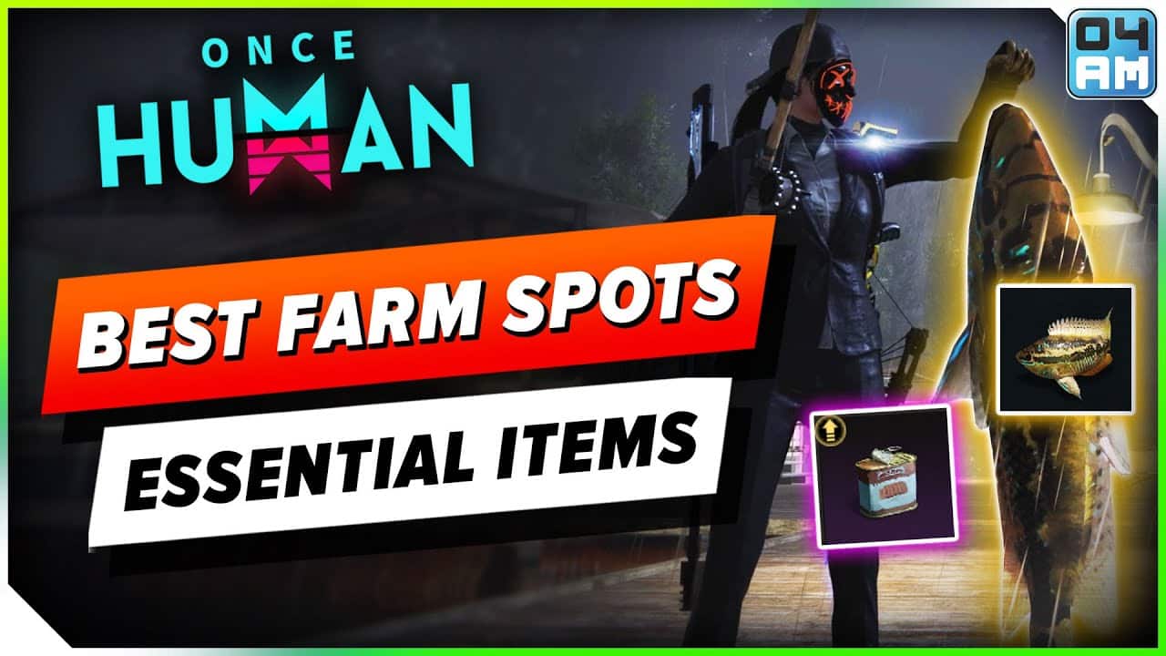 04AM: Once Human MUST KNOW Farm Spots – Best Crafting & Cooking Ingredient Locations