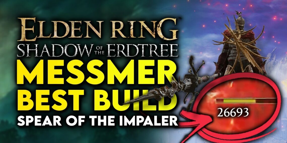 Arekkz Gaming Elden Ring Shadow Of The Erdtree BECOME Messmer The   Arekkz Gaming Elden Ring Shadow Of The Erdtree Become Messmer The Build Best Spear Of The Impaler Build Guide 1140x570 