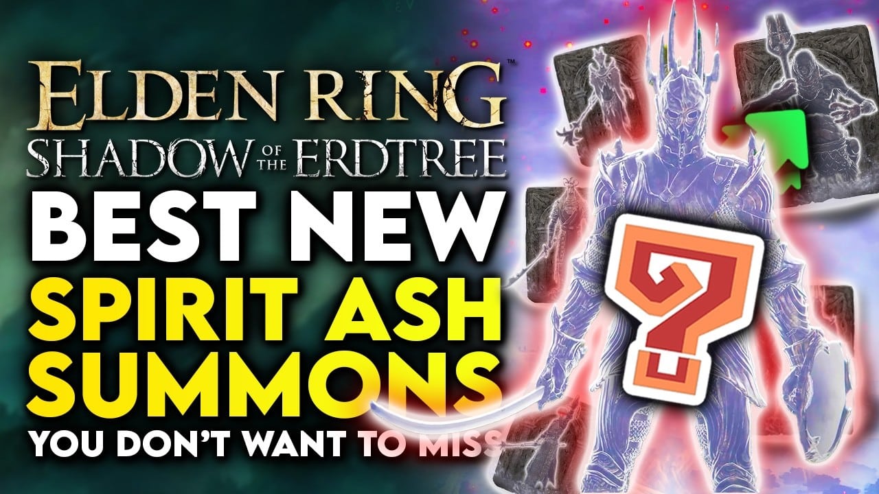 Arekkz Gaming Elden Ring Shadow Of The Erdtree New Best Spirit Ash   Arekkz Gaming Elden Ring Shadow Of The Erdtree New Best Spirit Ash Summons Mimic Tear Alternatives 