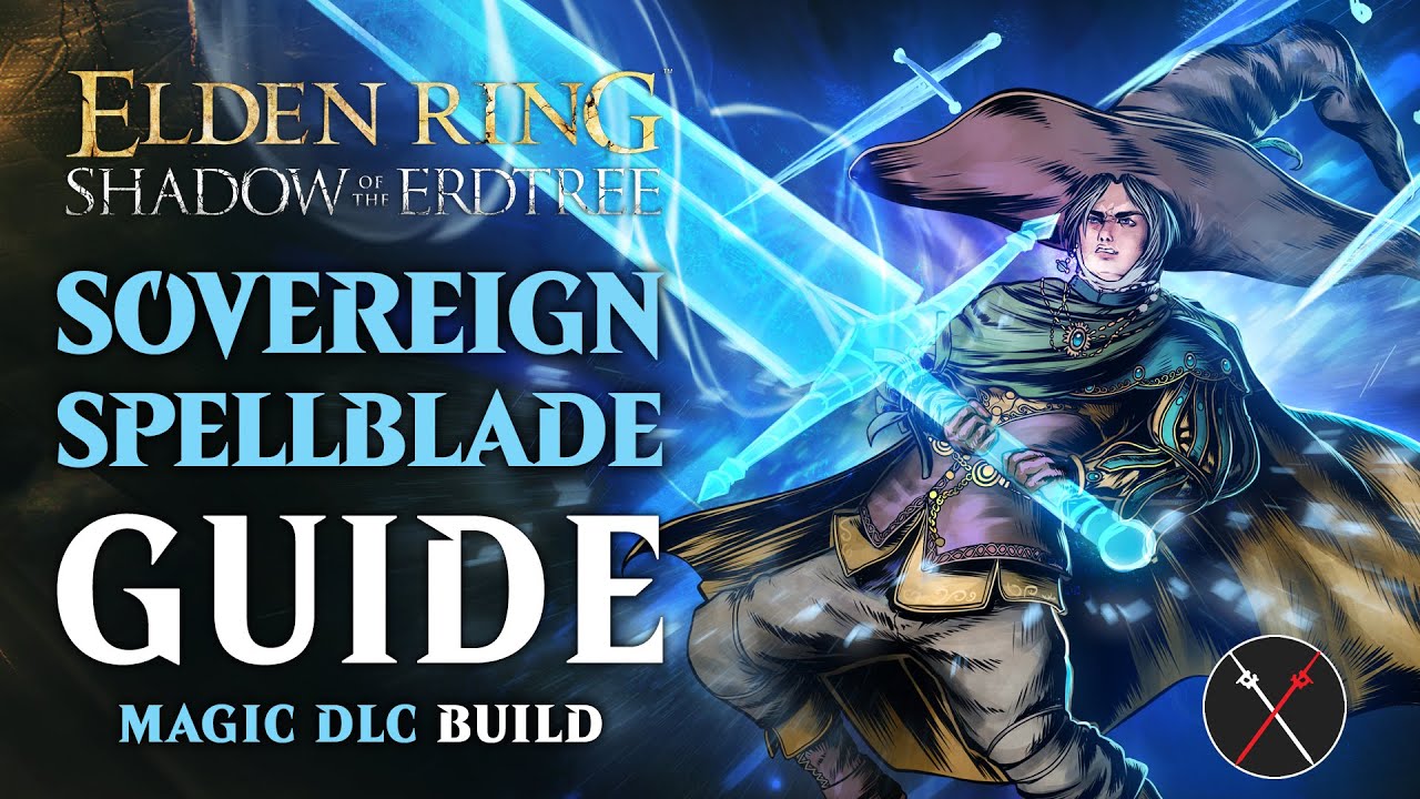 Fextralife: Elden Ring Carian Sovereignty Build – Sovereign Spellblade Shadow of the Erdtree Build (Elden Ring)