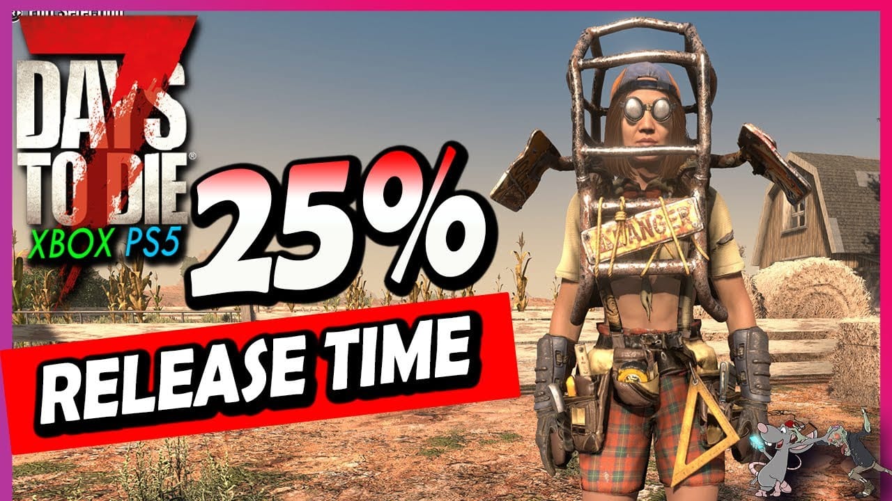 Jade PG: 7 DAYS TO DIE Xbox PS5 Release Times! When Can You Buy The New Version? Steam 1.0 Update Release!