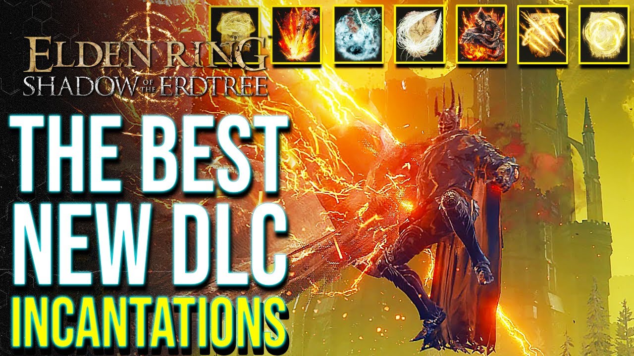 KhrazeGaming Elden Ring DLC 12 Of The BEST Incantations You Don T   Khrazegaming Elden Ring Dlc 12 Of The Best Incantations You Don T Want To Miss In Shadow Of The Erdtree 