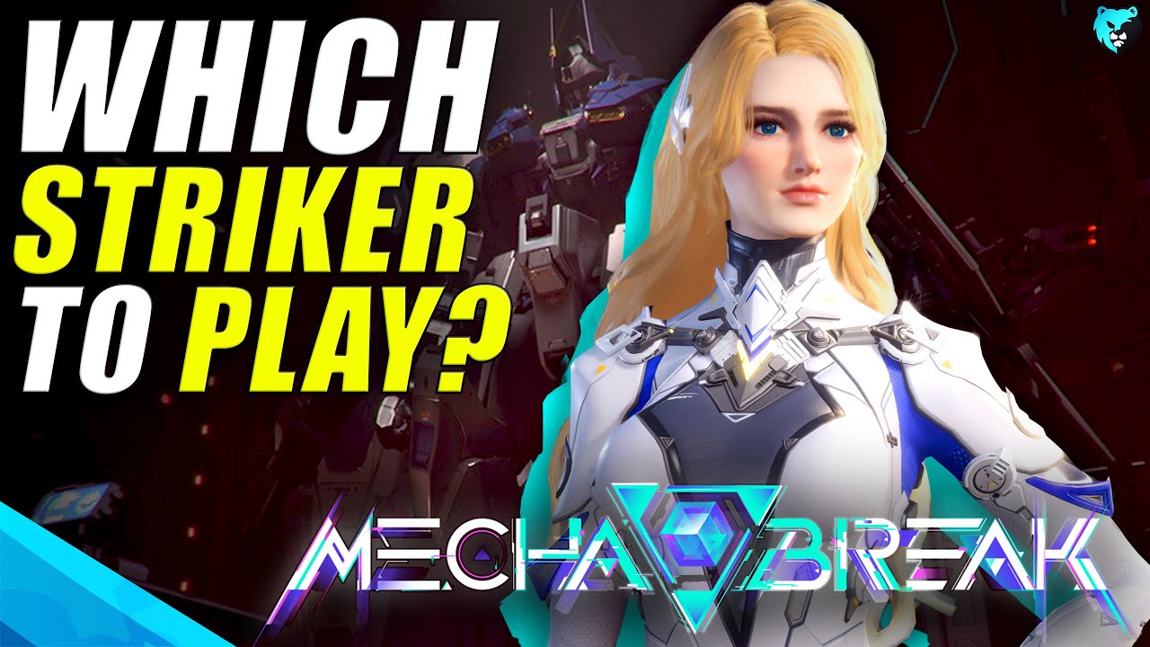 DrybearGamers: All Strikers in Mecha BREAK & Which Class to Play (w/ Timestamps)